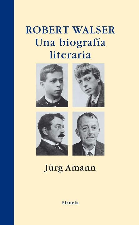 ROBERT WALSER. BIOGRAFIA LITERARIA LT-294 | 9788498413533 | AMANN, JÜRG