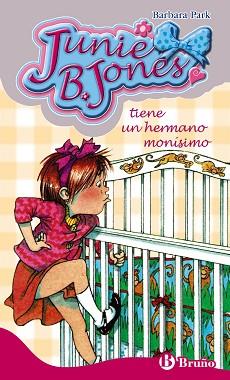 JUNIE B. JONES TIENE UN HERMANO MONÍSIMO | 9788421698488 | PARK, BÁRBARA