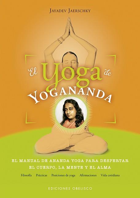 YOGA DE YOGANANDA, EL | 9788491113744 | JAERSCHKY, JAYADEV