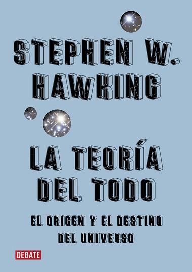 LA TEORÍA DEL TODO | 9788410214194 | HAWKING, STEPHEN