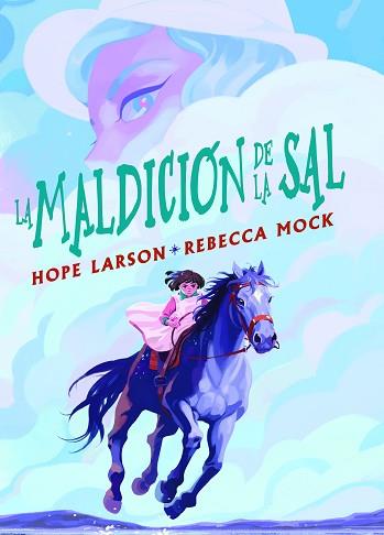 LA MALDICIÓN DE LA SAL | 9788412417869 | LARSON, HOPE/MOCK, REBECCA