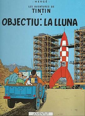 OBJECTIU: LA LLUNA | 9788426110633 | HERGE (SEUD. DE GEORGES REMY)