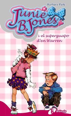 JUNIE B. JONES SUPERGUAPO WARREN | 9788483040157 | PARK, BARBARA