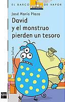 DAVID Y EL MONSTRUO PIERDEN UN TESORO | 9788434891067 | PLAZA PLAZA, JOSE MARIA