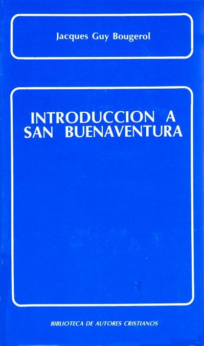 INTRODUCCIÓN A SAN BUENAVENTURA | 9788422011545 | BOUGEROL, JACQUES GUY