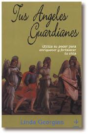 TUS ANGELES GUARDIANES | 9788476408889 | GEORGIAN, LINDA