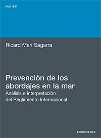 PREVENCION DE LOS ABORDAJES EN LA MAR ANALISIS E | 9788483010808 | MARI SAGARRA, RICARD