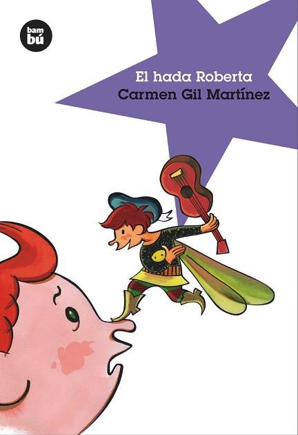 HADA ROBERTA, EL | 9788493482633 | GIL MARTINEZ, CARMEN (1962- )