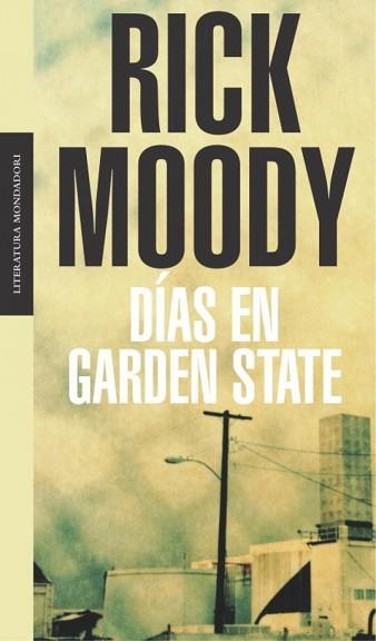 DIAS EN GARDEN STATE | 9788439709800 | MOODY, RICK