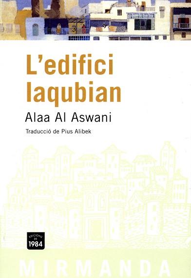 EDIFICI LAQUBIAN MIR-43 | 9788496061804 | AL ASWANI, ALAA