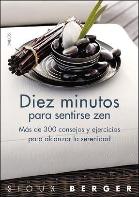 DIEZ MINUTOS PARA SENTIRSE ZEN | 9788449323270 | BERGER, SIOUX