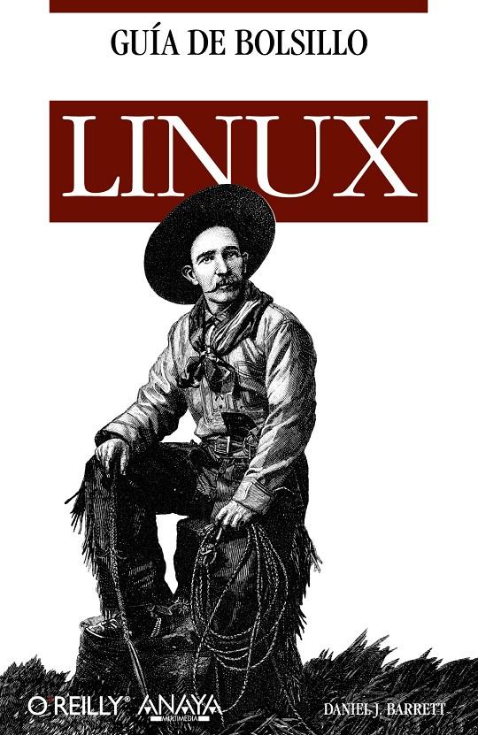 GUÍA DE BOLSILLO DE LINUX | 9788441532151 | BARRET, DANIEL J.