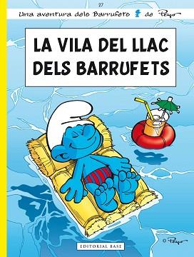 VILA DEL LLAC DELS BARRUFETS, LA | 9788415267225 | CULLIFORD, THIERRY