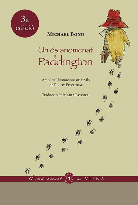 UN ÓS ANOMENAT PADDINGTON (ED. RÚSTICA) | 9788483309278 | BOND, MICHAEL