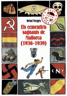 CEMENTIRIS SAGNANTS DE MALLORCA (1936-1939), ELS | 9788478267330 | VERGES, ORIOL