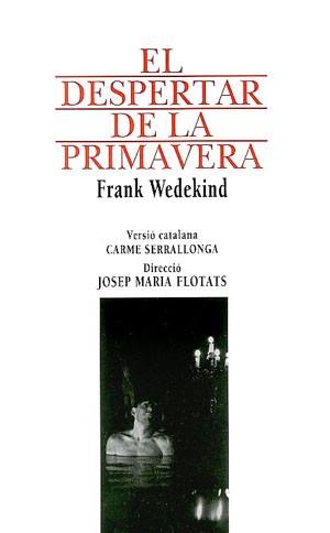 DESPERTAR DE LA PRIMAVERA | 9788479351809 | WEDEKIND, FRANK