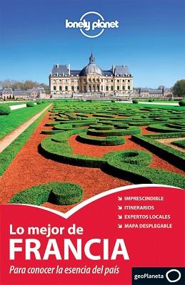 MEJOR DE FRANCIA, LO- LONELY PLANET | 9788408098027 | AA. VV.