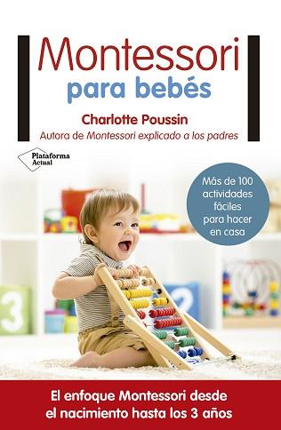 MONTESSORI PARA BEBES | 9788417002831 | POUSSIN, CHARLOTTE