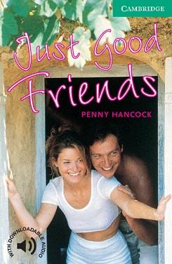 JUST GOOD FRIENDS | 9780521775335 | HANCOCK,PENNY