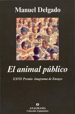 ANIMAL PUBLICO, EL | 9788433905802 | DELGADO, MANUEL