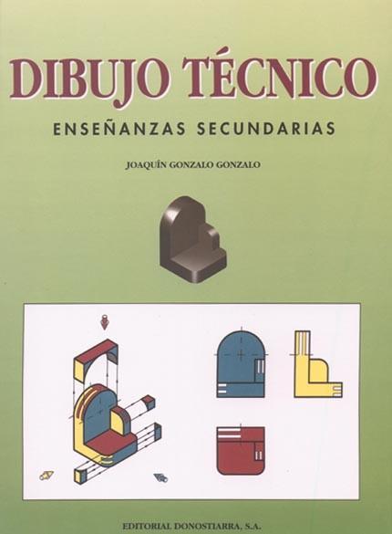 DIBUJO TECNICO ESO | 9788470631832 | GONZALO GONZALO, JOAQUIN