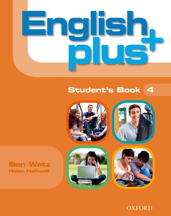 010 ENGLISH PLUS 4 STUDENT´S BOOK | 9780194848411 | WETZ, BEN / HALLIWELL, HELEN