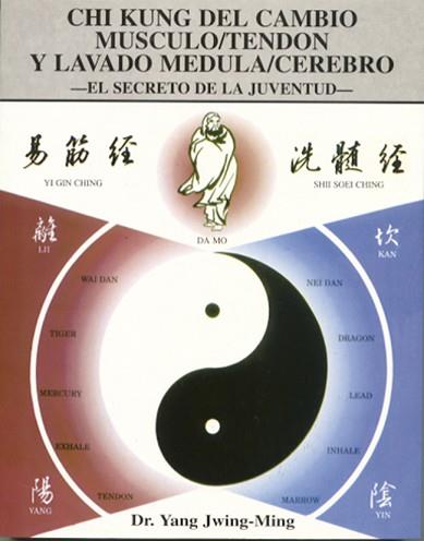 CHI KUNG DEL CAMBIO MUSCULO | 9788487476747 | JWING-MING, YANG