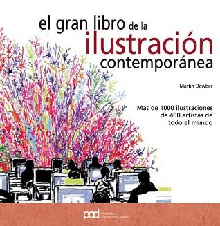 GRAN LIBRO DE LA ILUSTRACION CONTEMPORANEA, EL | 9788434235953 | DAWBER, MARTIN