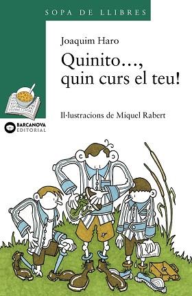 QUINITO... QUIN CURS ES EL TEU? | 9788448913847 | HARO, JOAQUIM