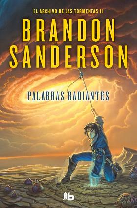 PALABRAS RADIANTES (EL ARCHIVO DE LAS TORMENTAS 2) | 9788413143958 | SANDERSON, BRANDON