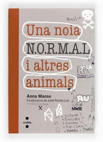 UNA NOIA N.O.R.M.A.L. I ALTRES ANIMALS | 9788466129329 | MANSO, ANNA