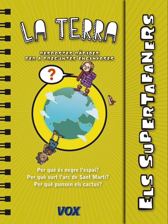 ELS SUPERTAFANERS / LA TERRA | 9788499741420 | LAROUSSE EDITORIAL