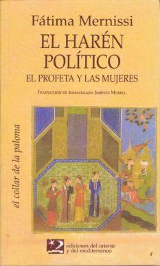 HAREN POLITICO, EL. EL PROFETA Y LAS MUJERES | 9788487198540 | MERNISSI, FATIMA