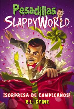 SLAPPYWORLD 1 SORPRESA DE CUMPLEAÑOS | 9788417615024 | STINE, R.L.