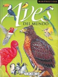 AVES DEL MUNDO | 9788498066821 | TODOLIBRO, EQUIPO