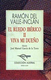 VIVA MI DUEÑO | 9788423919932 | VALLE-INCLAN, RAMON DEL