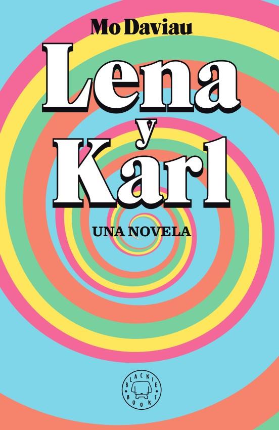 2LENA Y KARL | 9788417552336 | DAVIAU, MO