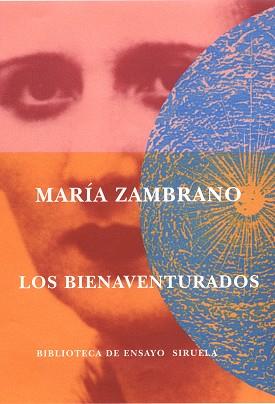 BIENAVENTURADOS, LOS | 9788478447503 | ZAMBRANO, MARIA