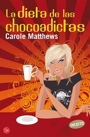 LA DIETA DE LAS CHOCOADICTAS FG | 9788466322454 | MATTHEWS, CAROLE