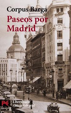 PASEOS POR MADRID | 9788420673011 | BARGA, CORPUS/RAMONEDA SALAS, ARTURO (ED