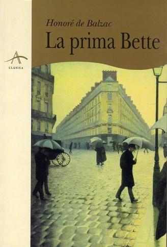 PRIMA BETTE, LA | 9788489846135 | BALZAC, HONORE DE