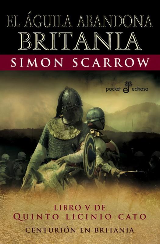 EL AGUILA ABANDONA BRITANIA (POCKET) | 9788435018883 | SCARROW, SIMON