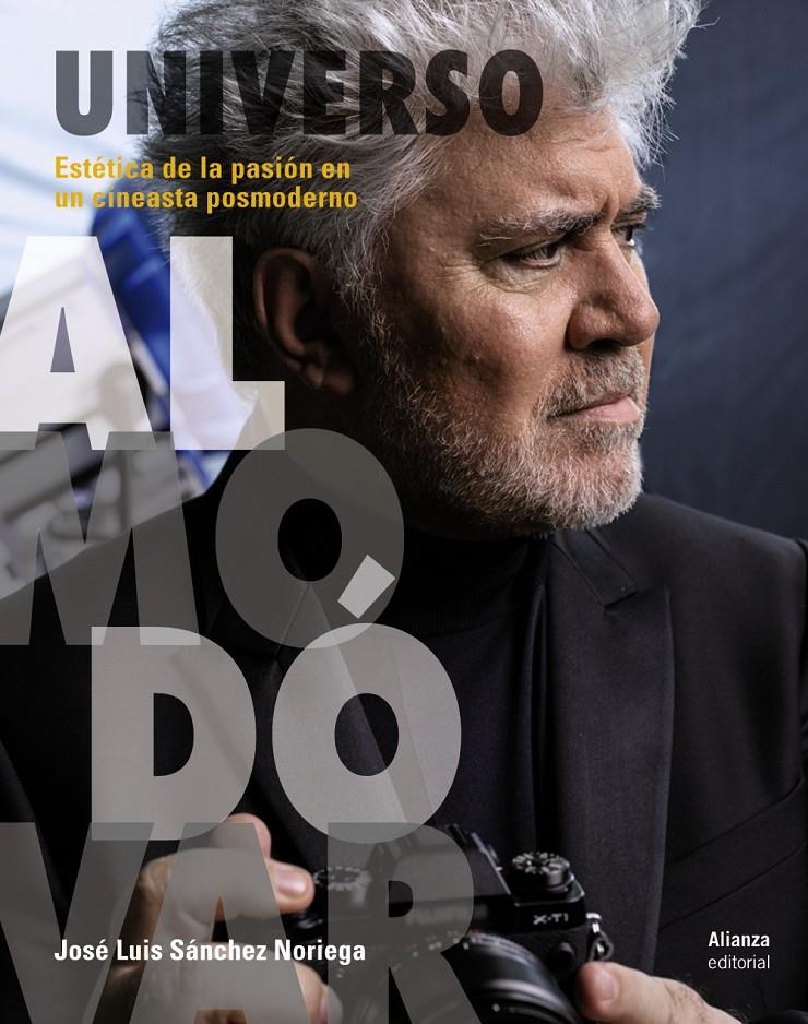 UNIVERSO ALMODÓVAR | 9788491048688 | SÁNCHEZ NORIEGA, JOSÉ LUIS