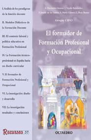 FORMADOR DE FORMACION PROFESIONAL Y OCUPACIONAL, | 9788480634441 | GRUPO CIFO