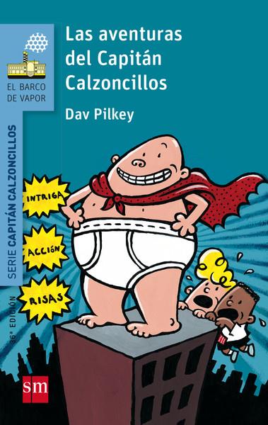 BVACC.1 LAS AVENTURAS DEL CAPITAN CALZON | 9788467577037 | PILKEY, DAV