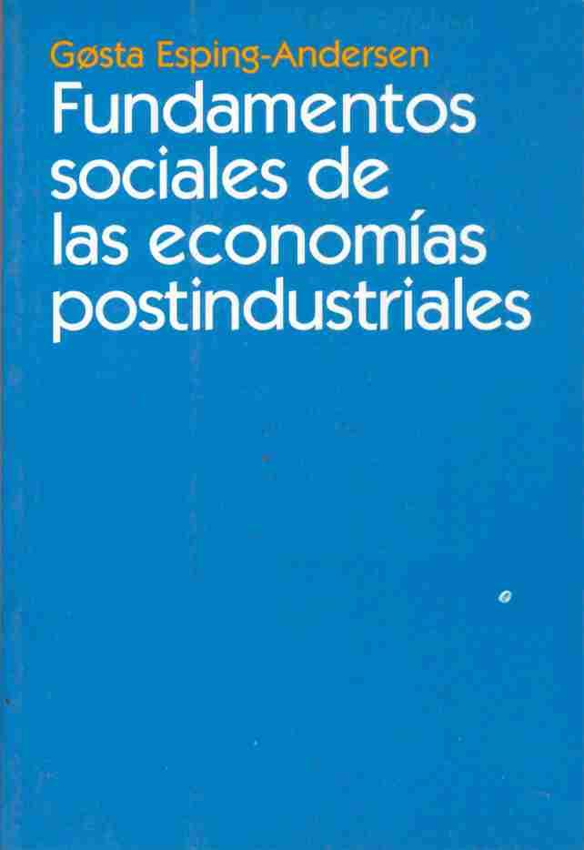 FUNDAMENTOS SOCIALES DE LAS ECONOMIAS | 9788434416970 | ESPING-ANDERSEN, GOSTA