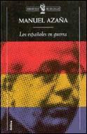 ESPAÑOLES EN GUERRA, LOS | 9788484320005 | AZA¥A, MANUEL