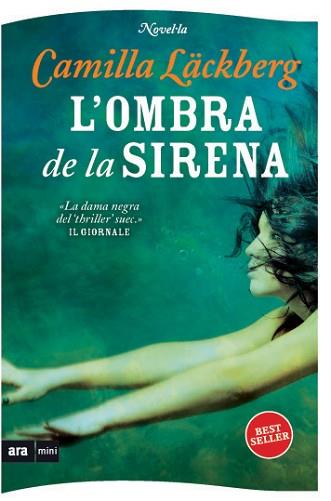 OMBRA DE LA SIRENA | 9788493967949 | LÄCKBERG, CAMILA;