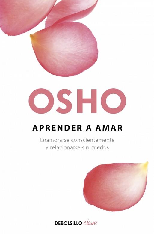 APRENDER A AMAR DB | 9788499087528 | OSHO