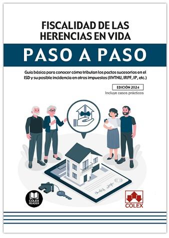 FISCALIDAD DE LAS HERENCIAS EN VIDA. PASO A PASO | 9788411942713 | IBERLEY, DEPARTAMENTO DE DOCUMENTACIÓN